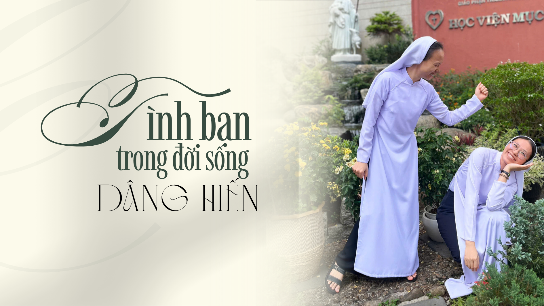 Tình bạn trong đời sống dâng hiến